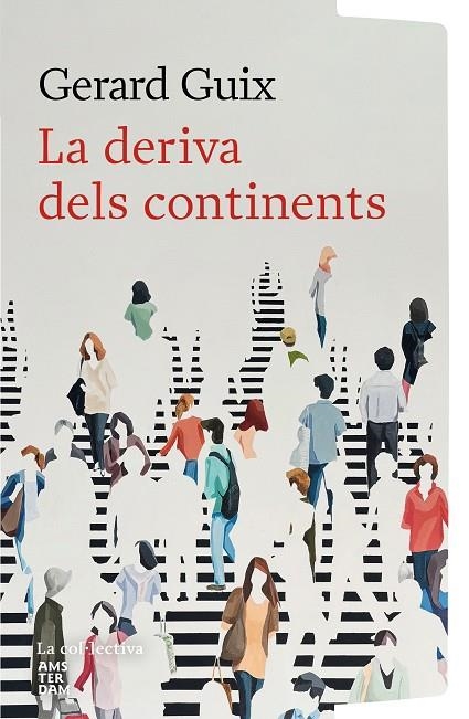 LA DERIVA DELS CONTINENTS | 9791387800154 | GUIX BADOSA, GERARD
