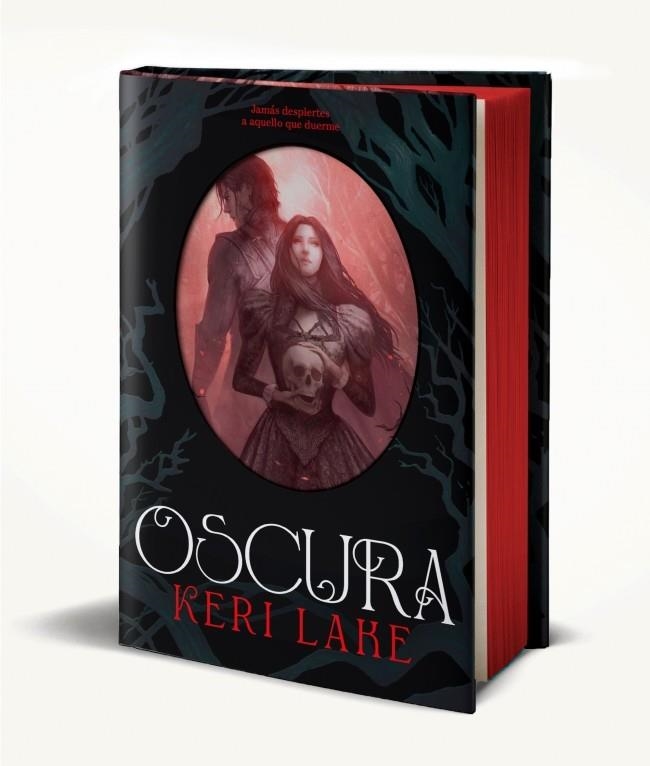 OSCURA (EDICIÓN LIMITADA) (EL BOSQUE VORAZ 2) | 9788401034367 | LAKE, KERI