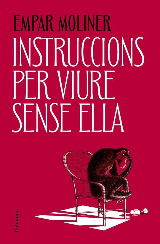 INSTRUCCIONS PER VIURE SENSE ELLA | 9788466434775 | MOLINER, EMPAR