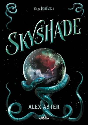SKYSHADE (EDICIÓN EN ESPAÑOL) (LIGHTLARK 3) | 9788419191021 | ASTER, ALEX