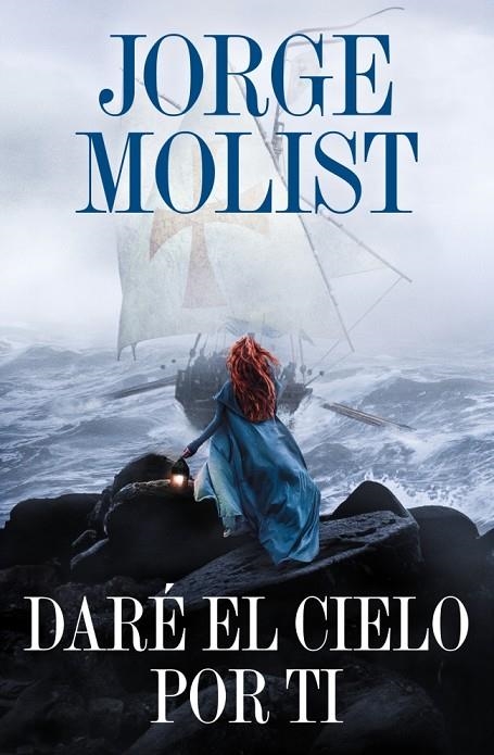 DARÉ EL CIELO POR TI | 9788425371264 | MOLIST, JORGE