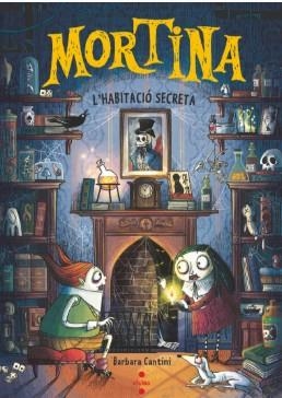 MORTINA 6. L'HABITACIÓ SECRETA | 9788466160346 | CANTINI, BARBARA