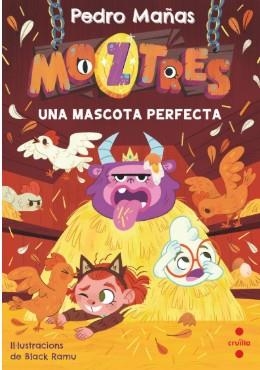 MOZTRES 10. UNA MASCOTA PERFECTA | 9788466160414 | MAÑAS ROMERO, PEDRO
