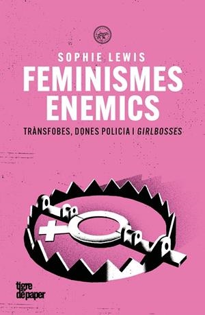 FEMINISMES ENEMICS | 9791387645212 | LEWIS, SOPHIE