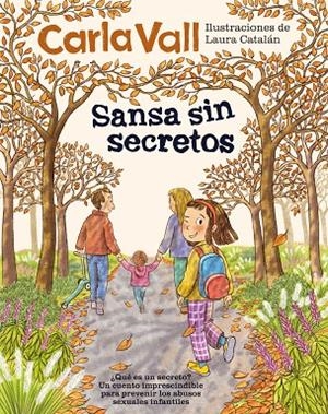 SANSA SIN SECRETOS | 9791387574444 | VALL, CARLA/CATALÁN, LAURA