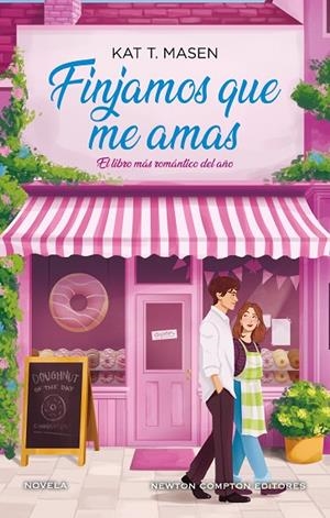 FINJAMOS QUE ME AMAS | 9791387575922 | MASEN, KAT T.