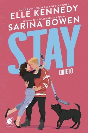 STAY. QUIETO | 9788410425729 | KENNEDY, ELLE/BOWEN, SARINA