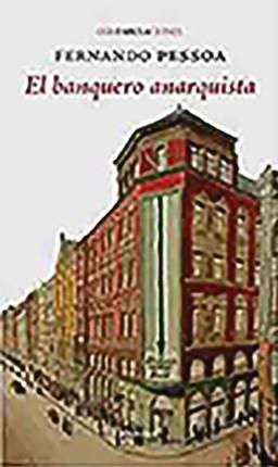 EL BANQUERO ANARQUISTA | 9788492491834 | PESSOA, FERNADO