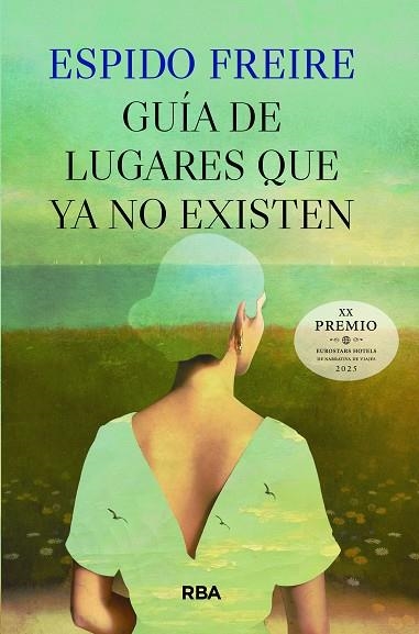GUÍA DE LUGARES QUE YA NO EXISTEN | 9788410981225 | FREIRE, ESPIDO