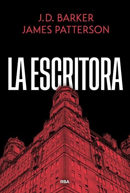 LA ESCRITORA | 9788410988866 | PATTERSON, JAMES/BARKER, J.D.