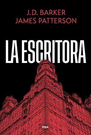 LA ESCRITORA | 9788410988866 | PATTERSON, JAMES/BARKER, J.D.