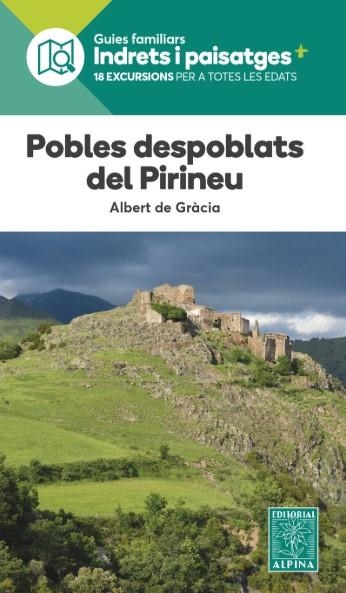 POBLES DESPOBLATS DEL PIRINEU | 9788470112065 | DE GRACIA LAGO, ALBERT