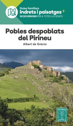 POBLES DESPOBLATS DEL PIRINEU | 9788470112065 | DE GRACIA LAGO, ALBERT