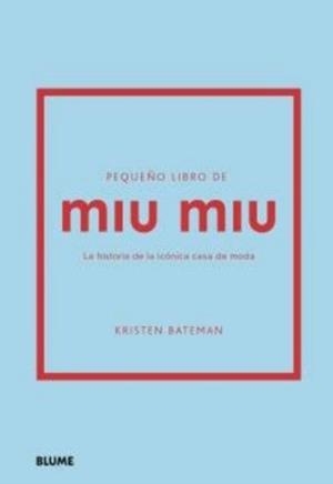 PEQUEÑO LIBRO DE MIU MIU | 9788410469464 | BATEMAN, KRISTEN
