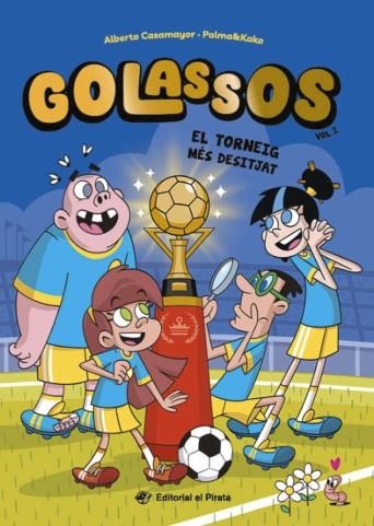 GOLASSOS 02 - EL TORNEIG MÉS DESITJAT | 9788419912442 | CASAMAYOR, ALBERTO