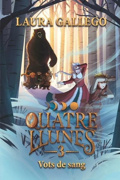 QUATRE LLUNES 3. VOTS DE SANG | 9788466160353 | GALLEGO, LAURA
