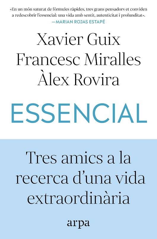 ESSENCIAL | 9791387833060 | GUIX, XAVIER/MIRALLES, FRANCESC/ROVIRA, ÀLEX