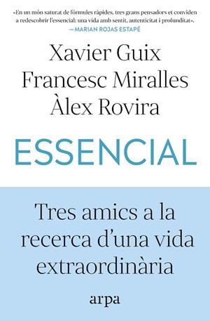 ESSENCIAL | 9791387833060 | GUIX, XAVIER/MIRALLES, FRANCESC/ROVIRA, ÀLEX