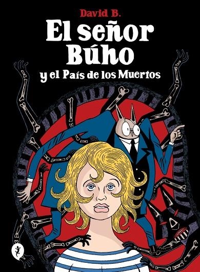 EL SEÑOR BÚHO Y EL PAÍS DE LOS MUERTOS | 9788419981189 | B., DAVID
