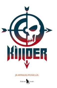 KILLDER | 9791399180619 | ARMADÀS MONCLÚS, JR