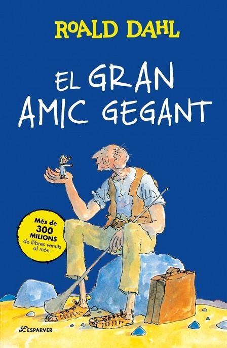 EL GRAN AMIC GEGANT | 9791387741938 | DAHL, ROALD