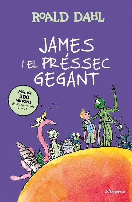 JAMES I EL PRÉSSEC GEGANT | 9791387741921 | DAHL, ROALD