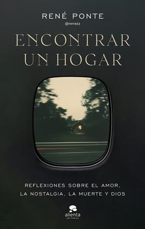 ENCONTRAR UN HOGAR | 9788413445090 | RENÉ PONTE (@RENEZZ)