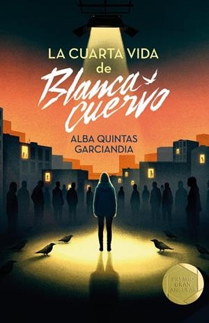 LA CUARTA VIDA DE BLANCA CUERVO | 9788410557574 | QUINTAS GARCIANDIA, ALBA