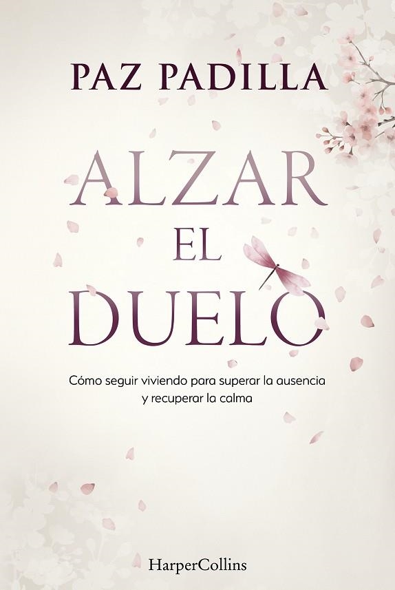 ALZAR EL DUELO | 9788410645813 | PADILLA, PAZ