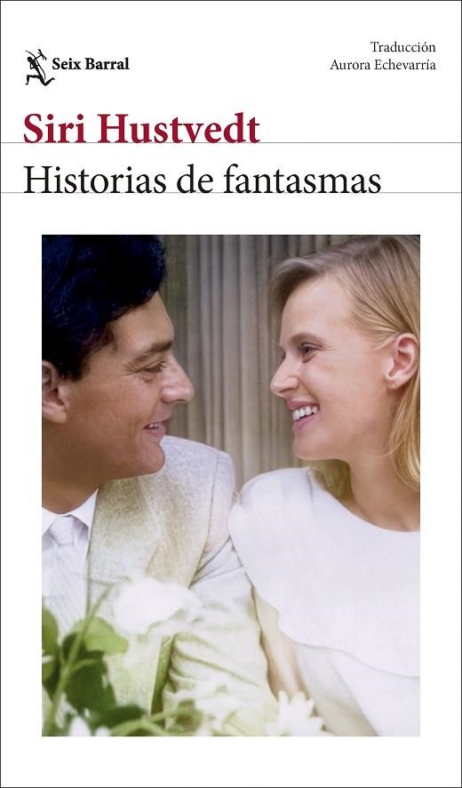 HISTORIAS DE FANTASMAS | 9788432249808 | HUSTVEDT, SIRI