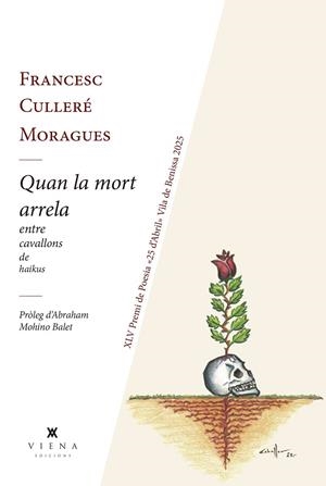 QUAN LA MORT ARRELA | 9791387961237 | CULLERÉ MORAGUES, FRANCESC