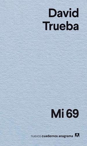 MI 69 | 9788433947895 | TRUEBA, DAVID
