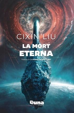 LA MORT ETERNA | 9791399105605 | LIU, CIXIN