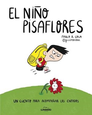 EL NIÑO PISAFLORES | 9791387761653 | PABLO R. COCA (@OCCIMORONS)
