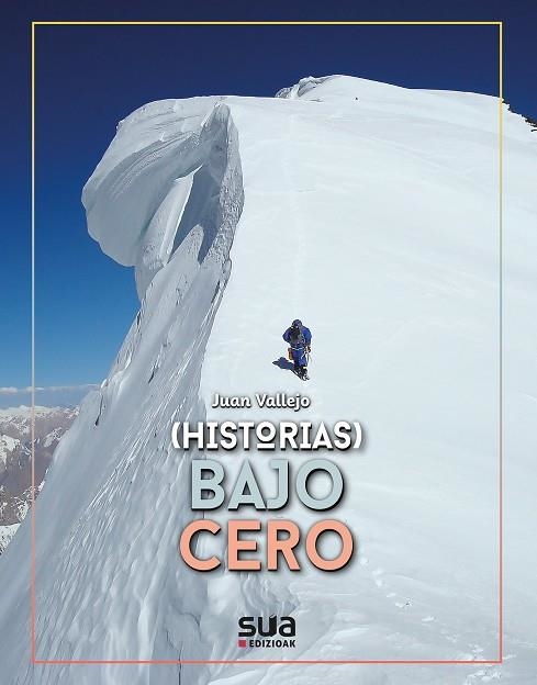 (HISTORIAS) BAJO CERO+D3 | 9788482169446 | VALLEJO, JUAN