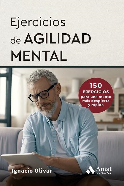 EJERCICIOS DE AGILIDAD MENTAL | 9788410451759 | OLIVAR NOGUERA, IGNACIO