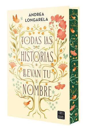 TODAS LAS HISTORIAS LLEVAN TU NOMBRE | 9788408317937 | LONGARELA, ANDREA