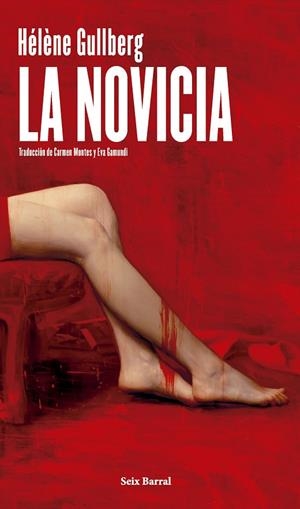 LA NOVICIA | 9788432249877 | GULLBERG, HÉLÈNE