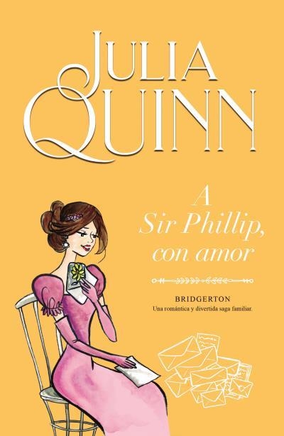 A SIR PHILLIP CON AMOR | 9788410391536 | QUINN, JULIA