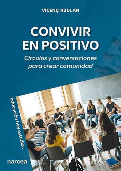 CONVIVIR EN POSITIVO | 9788427733633 | RUL·LAN, VICENÇ
