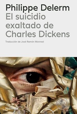 EL SUICIDIO EXALTADO DE CHARLES DICKENS | 9788410180840 | DELERM, PHILIPPE