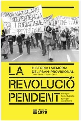 REVOLUCIÓ PENDENT, LA | 9791399053890 | BENITEZ, CARLES / SERRA, BLANCA / BENÍTEZ, CARLES / SERRA, BLANCA SERRA