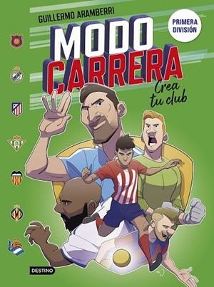 MODO CARRERA 3. PRIMERA DIVISIÓN | 9788408297437 | ARAMBERRI, GUILLERMO