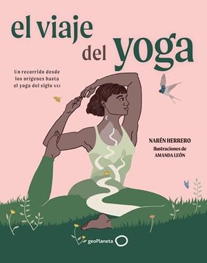 EL VIAJE DEL YOGA 2 | 9788408320227 | HERRERO, NARÉN