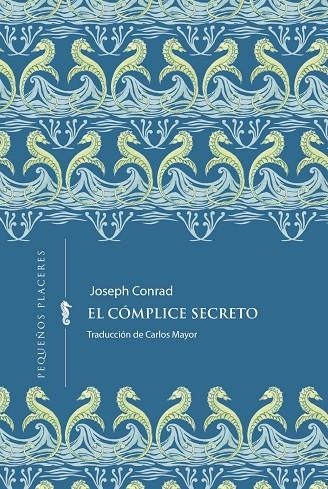 EL CÓMPLICE SECRETO | 9791399083439 | CONRAD, JOSEPH
