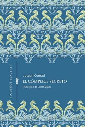 EL CÓMPLICE SECRETO | 9791399083439 | CONRAD, JOSEPH