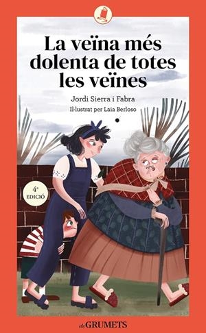 LA VEÏNA MÉS DOLENTA DE TOTES LES VEÏNES | 9788424677855 | SERRA I FABRA / LAIA BERLOSO, JORD