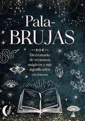 PALABRUJAS | 9791387775094 | ROBINSON, DEB