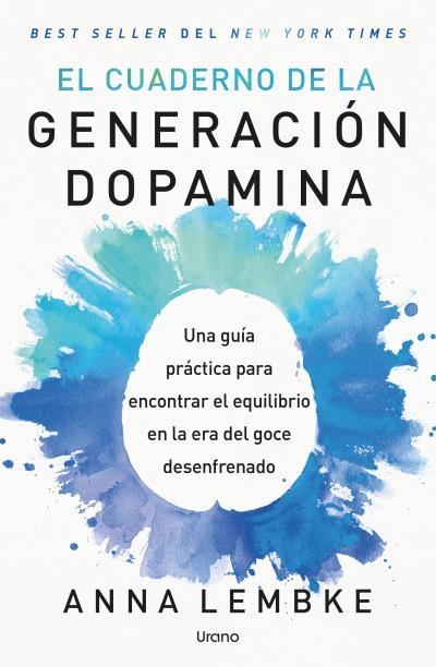 EL CUADERNO DE LA GENERACIÓN DOPAMINA | 9791387662424 | LEMBKE, ANNA