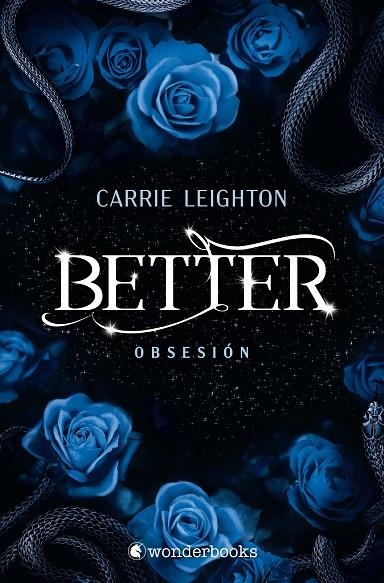 BETTER. OBSESIÓN | 9788410425958 | LEIGHTON, CARRIE